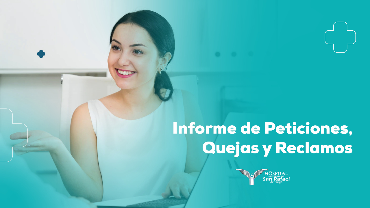 Informe de Peticiones, Quejas y Reclamos