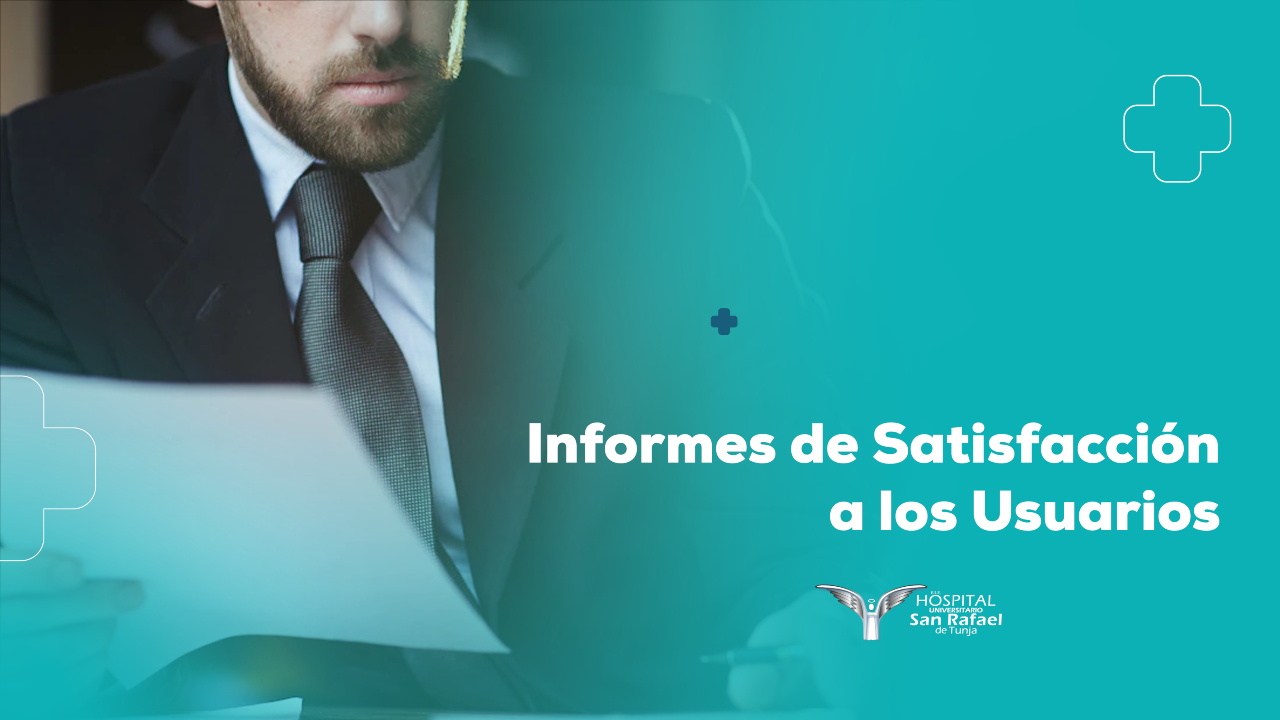 Informes de Satisfacción a los Usuarios